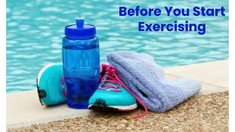 Before You Start Exercising