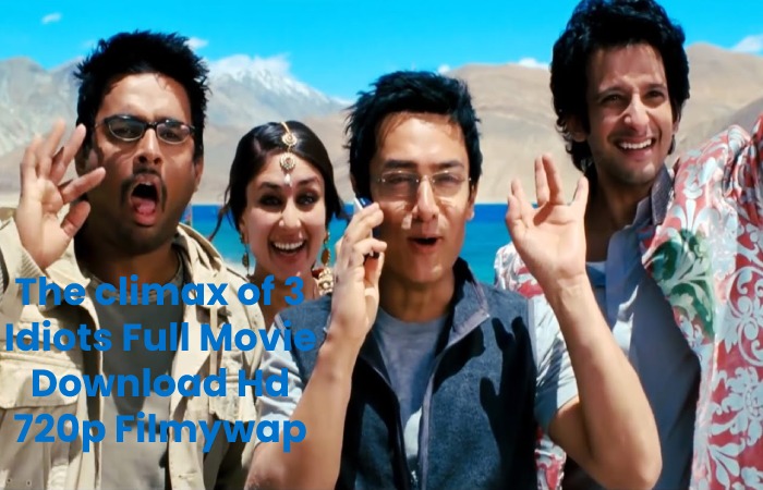 The climax of 3 Idiots Full Movie Download Hd 720p Filmywap
