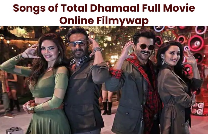 Songs of Total Dhamaal Full Movie Online Filmywap