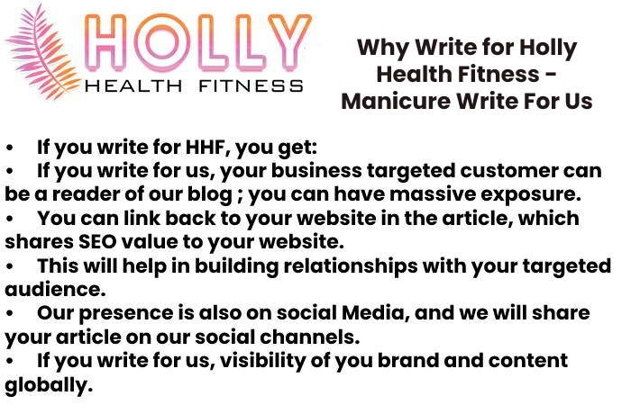 Why Write for Holly Health Fitness - Manicure Write For Us