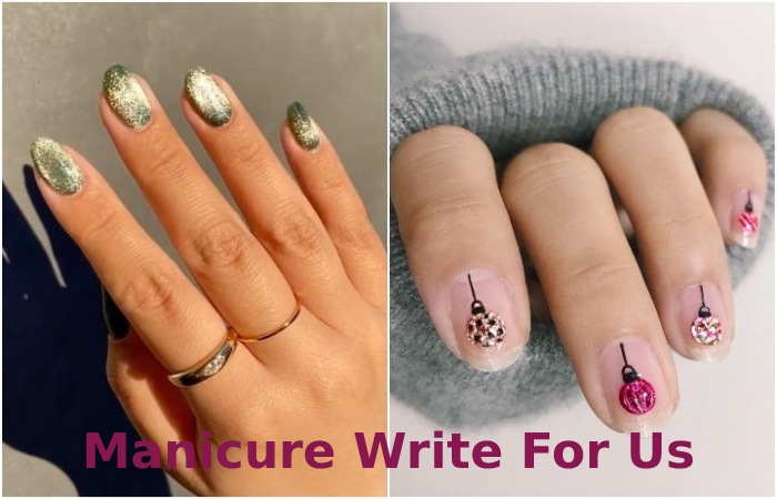Manicure Write For Us