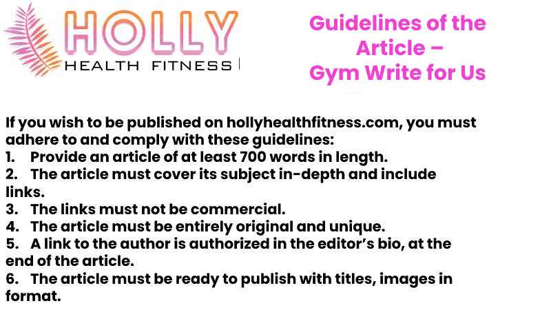 Guidelines of the Article – Gym Write for Us